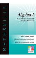 Radical Expressions and Complex Numbers