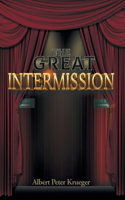 Great Intermission