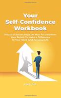 Your Self-Confidence Workbook