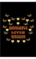 Butterfly Lover Notebook: Best Gift For Butterfly Lovers, Perfect Butterfly Journal To Write In, Composition Notebook