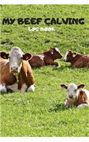 My Beef Calving log book