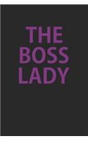 The Boss Lady