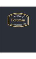 Legendary Foreman, 12 Month Planner 2020: A classy black and gold Monthly & Weekly Planner January - December 2020