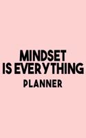 Mindset Is Everything Planner
