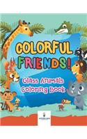 Colorful Friends! Glass Animals Coloring Book