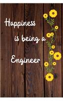 Happiness is being a Engineer: Engineer Career School Graduation Gift Journal / Notebook / Diary / Unique Greeting Card Alternative