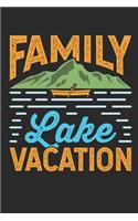 Family Lake Vacation