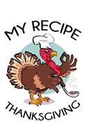 My Recipe Thanksgiving