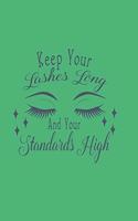 Keep Your Lashes Long and Your Standards High!: Diary 2020, Its a Leap Year