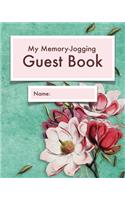 My Memory-Jogging Guest Book