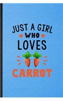 Just a Girl Who Loves Carrot