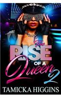 Rise Of A Queen 2