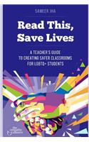 Read This, Save Lives