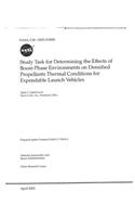 Study Task for Determining the Effects of Boost-Phase Environments on Densified Propellants Thermal Conditions for Expendable Launch Vehicles