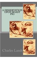 A Dissertation upon Roast Pig