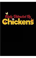 Easily Distracted by Chickens: Blank Lined Notebook Journal