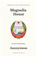 Magnolia House