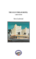 Gulf Stream Hotel