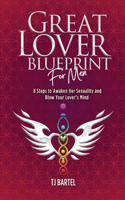 Great Lover Blueprint for Men