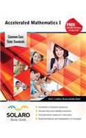 Accelerated Mathematics I: Common Core State Standards