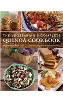 The Vegetarian's Complete Quinoa Cookbook