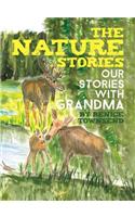 The Nature Stories: Our Stories with Grandma
