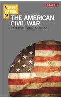 Short History of the American Civil War