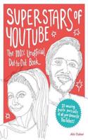 Superstars of YouTube: The 100% Unofficial Dot-to-Dot Book