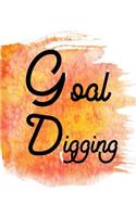 Goal Digging: A Goal Setting Planner