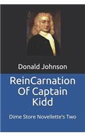 Reincarnation of Captain Kidd