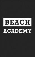 Beach Academy: A 6x9 Inch Matte Softcover Journal Notebook with 120 Blank Lined Pages