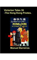 Victorian Tales 36 - The Hong Kong Pirates