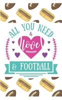 All You Need Is Love & Football