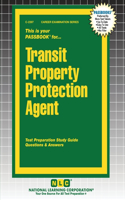 Transit Property Protection Agent: (2397 Career Examination)