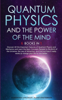 Quantum Physics and the Power of the Mind