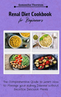 Renal Diet Cookbook for Beginners