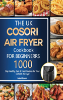 UK COSORI Air Fryer Cookbook For Beginners