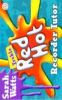 RED HOT RECORDER TUTOR TREBLE