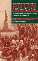 Polin: Studies in Polish Jewry Volume 19