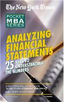 Analyzing Financial Statements: 25 Keys to Understanding the Numbers