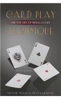 Card Play Technique or the Art of Being Lucky