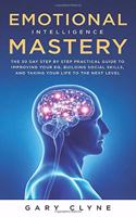 Emotional Intelligence Mastery (EQ)
