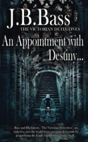 Appointment with Destiny