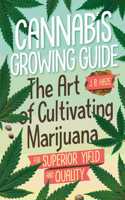 Cannabis Growing Guide