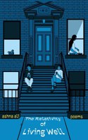 Relativity of Living Well