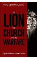 Lion, the Church, and the Warfare