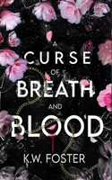 Curse of Breath and Blood
