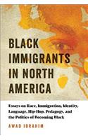 Black Immigrants in North America