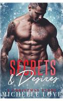 Secrets & Desires: A Christmas Romance(1 Season of Desire)