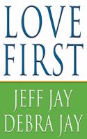 Love First